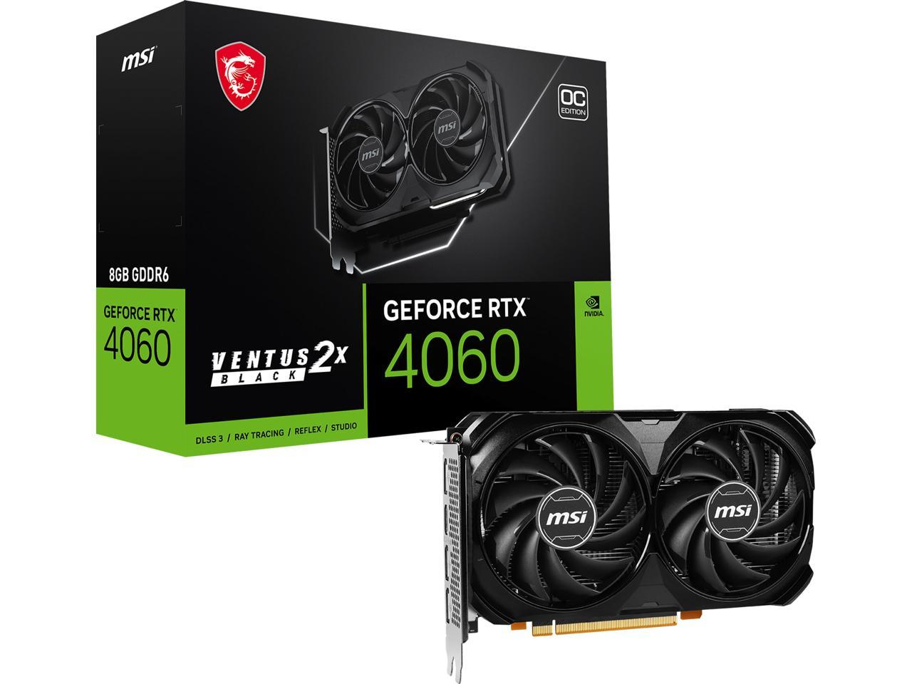 MSI Ventus GeForce RTX 4060 8GB GDDR6 PCI Express 4.0 X8 ATX Video Card RTX 4060 VENTUS 2X BLACK 8G OC